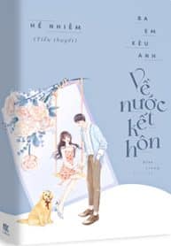 ba-em-keu-anh-ve-nuoc-ket-hon