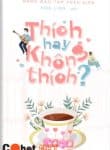 thich-hay-khong-thich