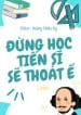 dung-hoc-tien-si-se-thoat-e.jpg