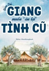 giam-doc-giang-muon-an-lai-tinh-cu.jpg