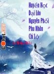 huyen-hoc-dai-lao-nguyen-phoi-phu-nhan-chi-lo