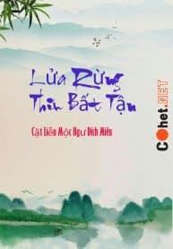 lua-rung-thieu-bat-tan