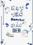 mat-the-hamster-giau-chay-mo.jpg