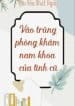 vao-trung-phong-kham-nam-khoa-cua-tinh-cu.jpg