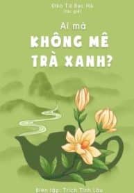 ai-ma-khong-me-tra-xanh.jpg