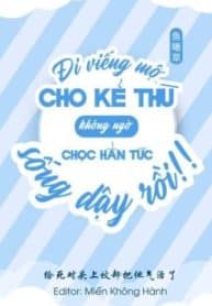 di-vieng-mo-ke-thu-khong-ngo-choc-han-tuc-song-lai-roi.jpg