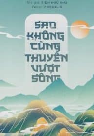 sao-khong-cung-thuyen-vuot-song.jpg