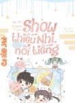 sau-khi-buong-xuoi-show-thieu-nhi-toi-bong-noi-tieng.jpg