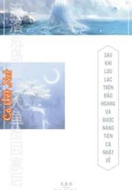 sau-khi-luu-lac-tren-dao-hoang-va-duoc-nang-tien-ca-nhat-ve-my-nhan-ngu.jpg