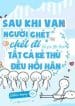 sau-khi-van-nguoi-ghet-chet-di-tat-ca-ke-thu-deu-hoi-han.jpg