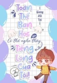 tat-ca-ban-hoc-deu-co-the-nghe-duoc-tieng-long-cua-toi.jpg