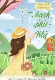 thap-nien-80-nhat-ky-sinh-ton-cua-bach-phu-my.jpg