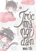 truc-ma-ngu-dan-nha-toi.jpg