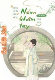 dung-la-ta-deu-tung-nem-khan-tay-cho-bon-ho.jpg