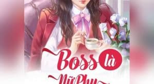 boss-la-nu-phu
