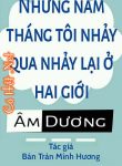 nhung-nam-thang-toi-nhay-qua-nhay-lai-o-hai-gioi-am-duong.jpg